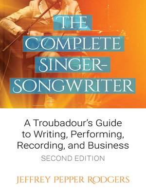 cover image of The Complete Singer-Songwriter